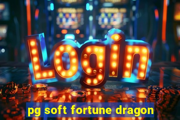 pg soft fortune dragon