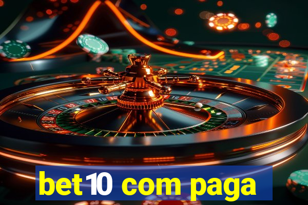 bet10 com paga