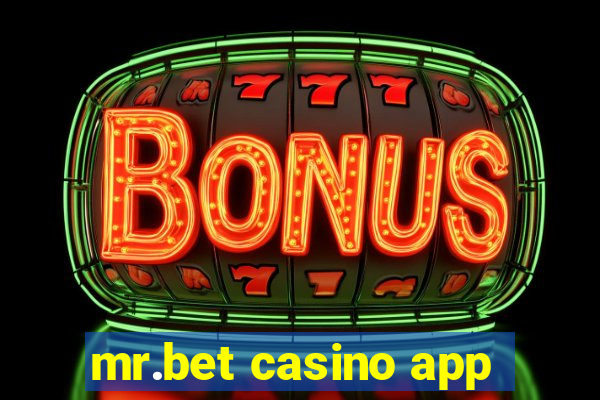 mr.bet casino app