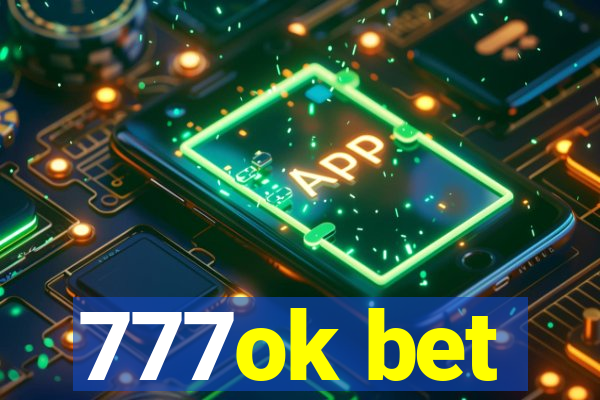 777ok bet