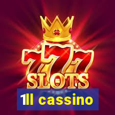 1ll cassino