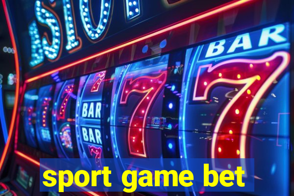 sport game bet