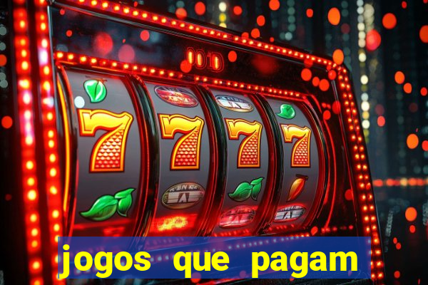 jogos que pagam pelo cadastro