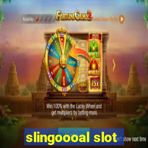 slingoooal slot