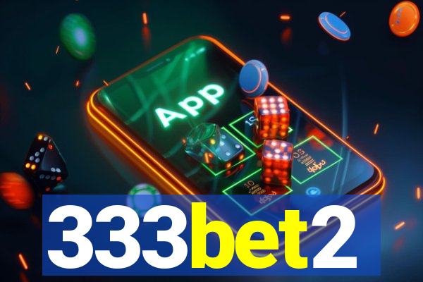 333bet2