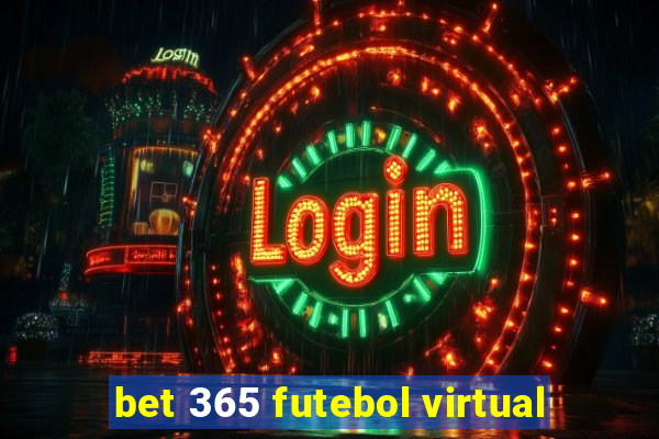 bet 365 futebol virtual