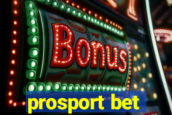 prosport bet