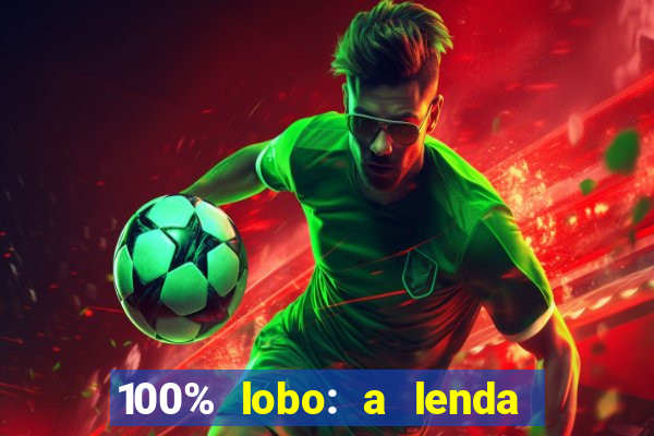 100% lobo: a lenda da pedra da lua 2 temporada