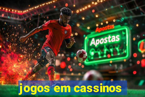 jogos em cassinos