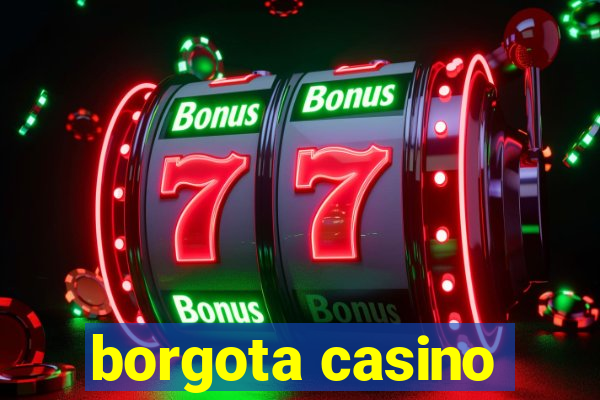 borgota casino