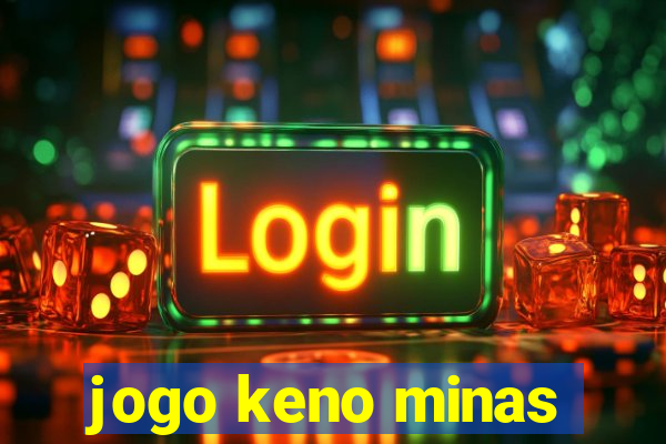 jogo keno minas