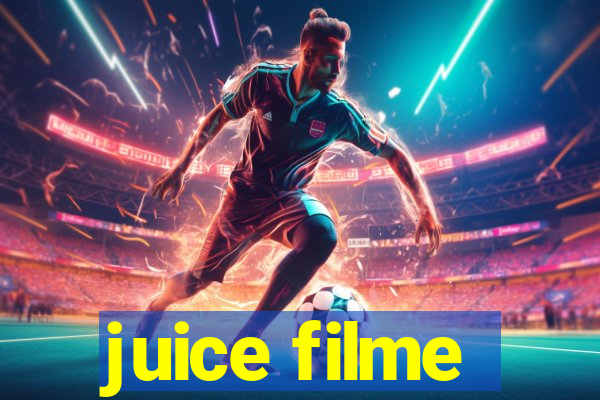 juice filme