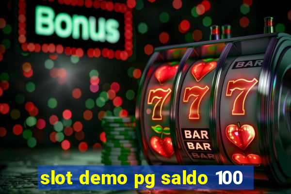 slot demo pg saldo 100