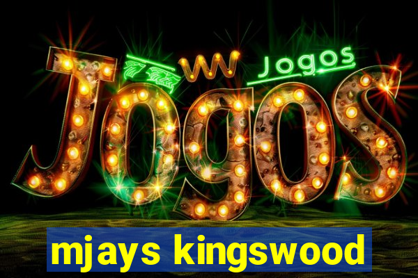 mjays kingswood