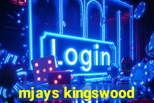 mjays kingswood