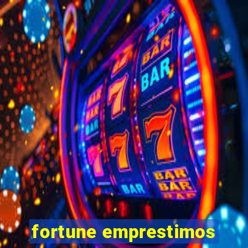 fortune emprestimos