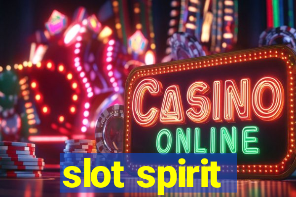 slot spirit