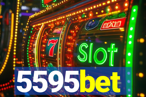 5595bet