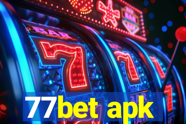 77bet apk