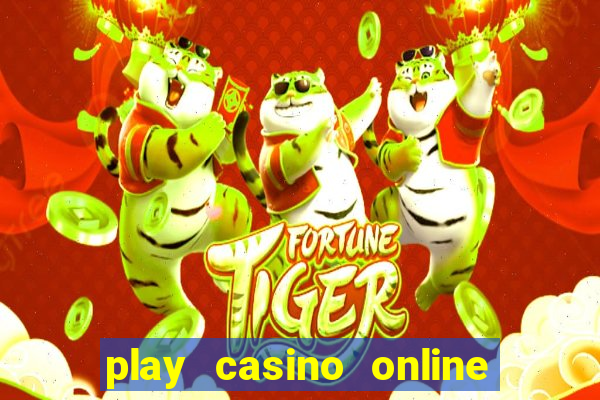 play casino online for real money