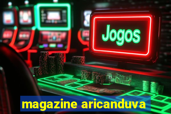 magazine aricanduva