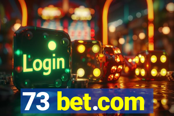 73 bet.com