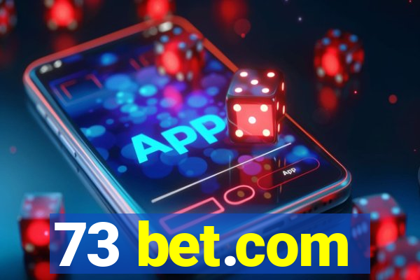 73 bet.com