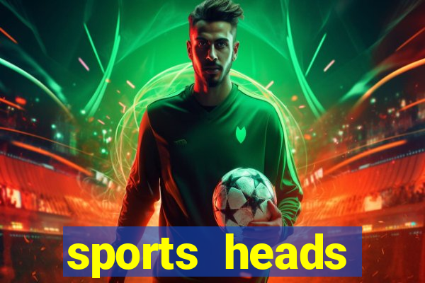 sports heads champions league