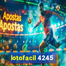 lotofacil 4245