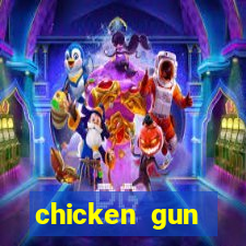 chicken gun dinheiro infinito