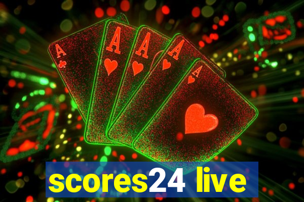 scores24 live