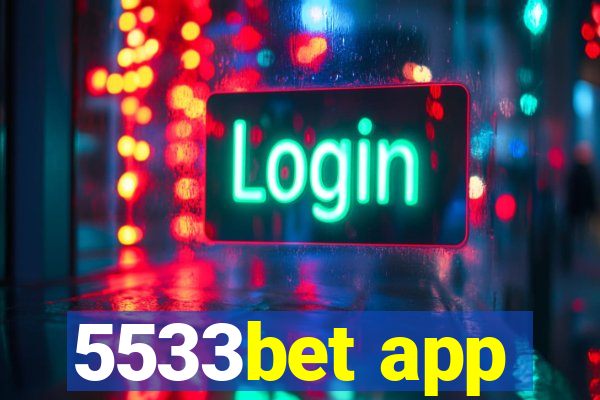 5533bet app