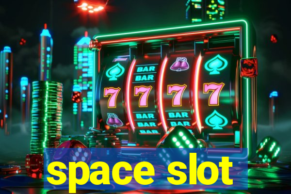 space slot