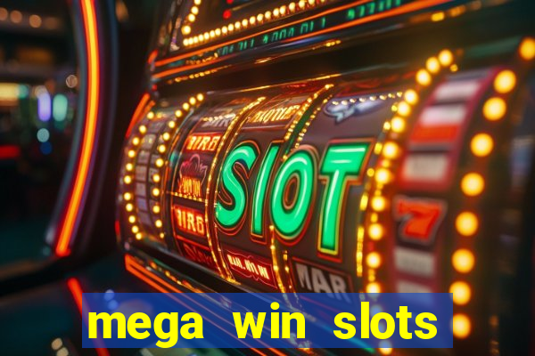 mega win slots slots 777 india