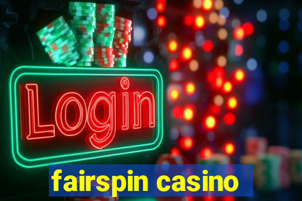 fairspin casino