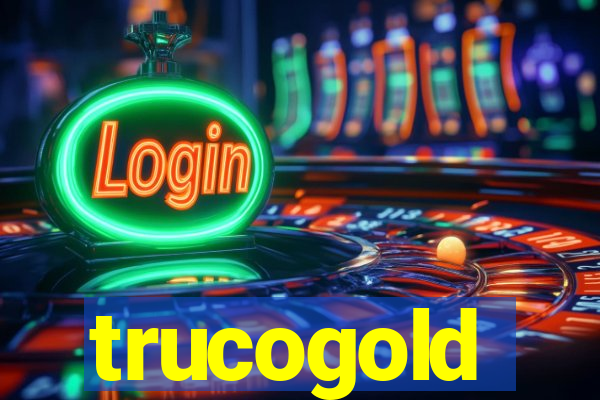 trucogold