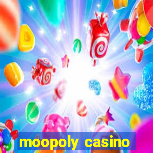 moopoly casino