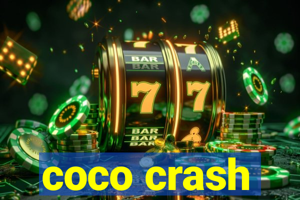 coco crash