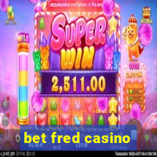 bet fred casino