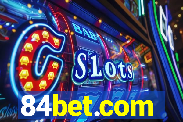 84bet.com