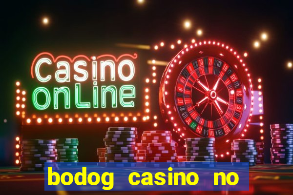 bodog casino no deposit bonus