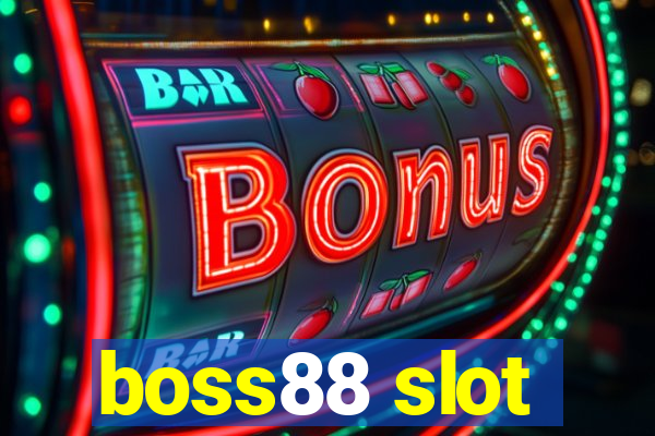 boss88 slot