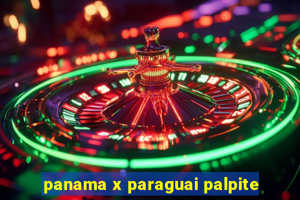 panama x paraguai palpite