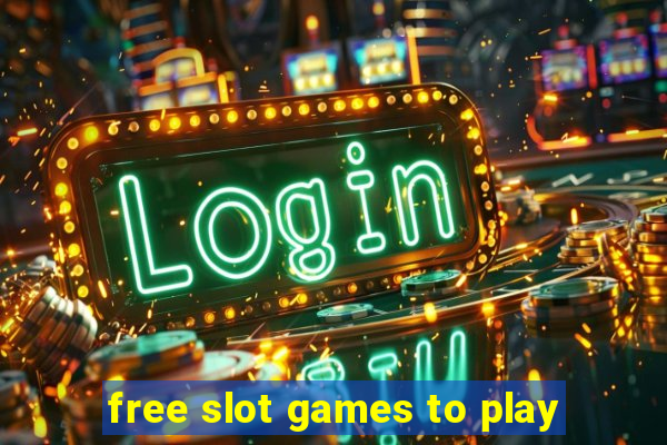 free slot games to play