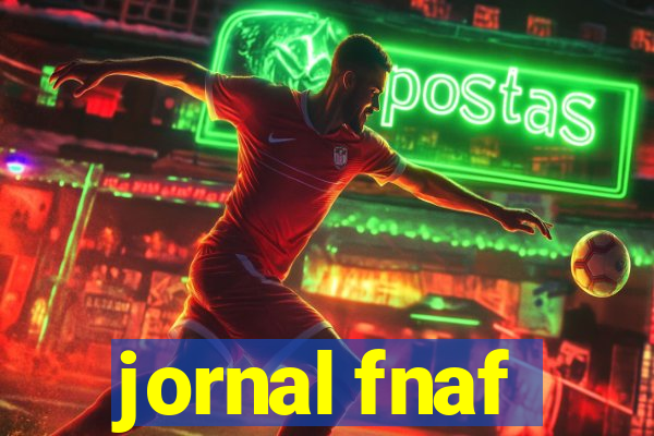 jornal fnaf