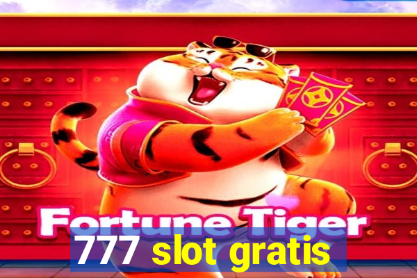 777 slot gratis