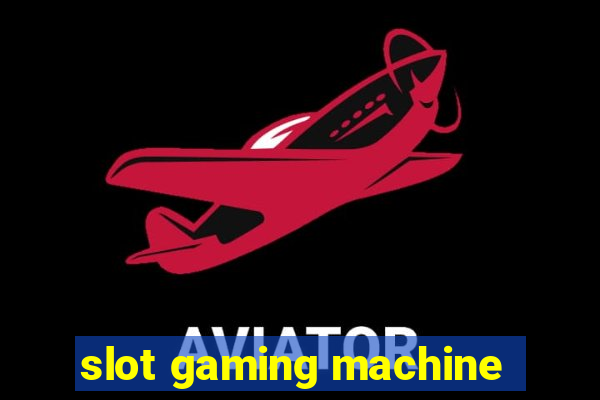 slot gaming machine