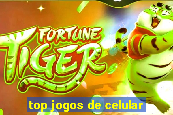 top jogos de celular