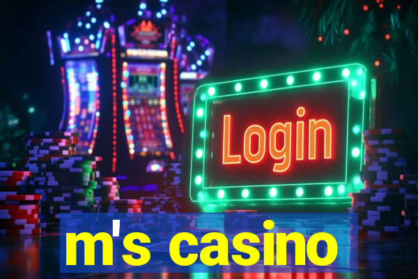 m's casino