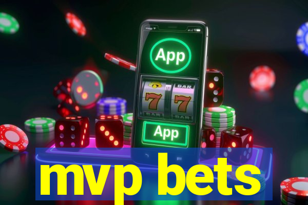 mvp bets